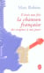 Il etait une fois la chanson francaise - des origines a nos jours
