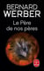 Le père de nos pères