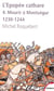 L'EPOPEE CATHARE T4 MOURIR A MONTSEGUR 1230-1244
