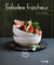 Salades fraîcheurs