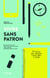 Vivre sans patron