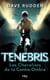 Tenebris, Les Chevaliers De L'Ombre T01