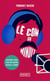 Le Con de minuit : L'histoire vraie d'un SDF devenu star de la radio