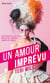 Un amour imprévu - Monsieur Darcy, Mademoiselle Juliette