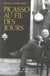 Picasso au fil des jours
