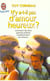 N'y a-t-il pas d'amour heureux ? - - comment les liens parents-enfants conditionnent nos amours