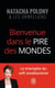 Bienvenue dans le pire des mondes - le triomphe du soft totalitarisme