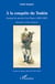 À la conquête du tonkin - journal de marche d'un turco (1885-1887)