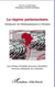 Le régime parlementaire - catalyseur du développement en Afrique