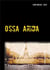 Ossa arida - les chroniques de gabriel
