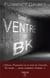Dans le ventre de b.k.
