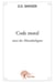 Code moral - monodialogues