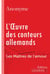 L'Oeuvre des conteurs allemands - Les Maîtres de l'Amour