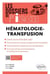 Hématologie-transfusion
