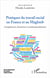 Pratiques du travail social en France et au Maghreb - compétences, formation et professionalisation