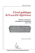 L'éveil politique de la société algérienne - révoltes, soumission, assimilation et nationalisme 1830-1936
