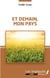 Et demain, mon pays