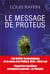 Le message de Proteus