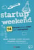 Startup weekend - créez votre entreprise en 54 heures