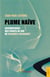 Plume naïve