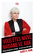 Vous êtes naïve madame le juge - prison, délinquance, récidive... ces mots qui font peur