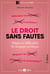 Le droit sans fautes - pièges et difficultés du langage juridique