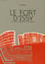 Le fort d'issy - un patrimoine en devenir