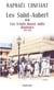 Les Saint-Aubert Tome 2 - les trente-douze mille douleurs, 1920-1940