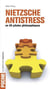 Nietzsche antistress - en 99 pilules philosophiques