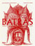 Batras, l'enfant d'acier