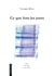 Ce que font les jours