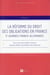 La réforme du droit des obligations en France - 5e journées franco-allemandes