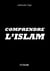 Comprendre l'islam