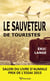 Le sauveteur de touristes