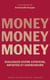Money, Money, Money : Dialogues entre citoyens, artistes et chercheurs