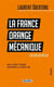 La France Orange Mécanique