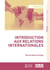 Introduction aux relations internationales : Une perspective belge