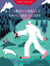 Première lecture syllabée : l'abominable dame des neiges