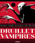 Druillet - Vampires