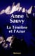 La Ténèbre et l'azur