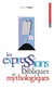 Les expressions bibliques et mythologiques