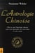 L'astrologie chinoise