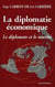 DIPLOMATIE ECONOMIQUE