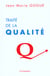 Traite de la qualite