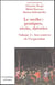 Le mythe : pratique, récits, théories Tome 1 - aux sources de l'expression