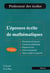 L'épreuve écrite de mathématiques - professeur des écoles (2e édition)