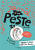 Journal d'une peste Tome 3 : bonjour l'ambiance !