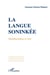 La langue soninké : Morphosyntaxe et sens