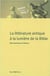 La Bible à la lumière de la littérature antique