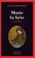 Morte la bête